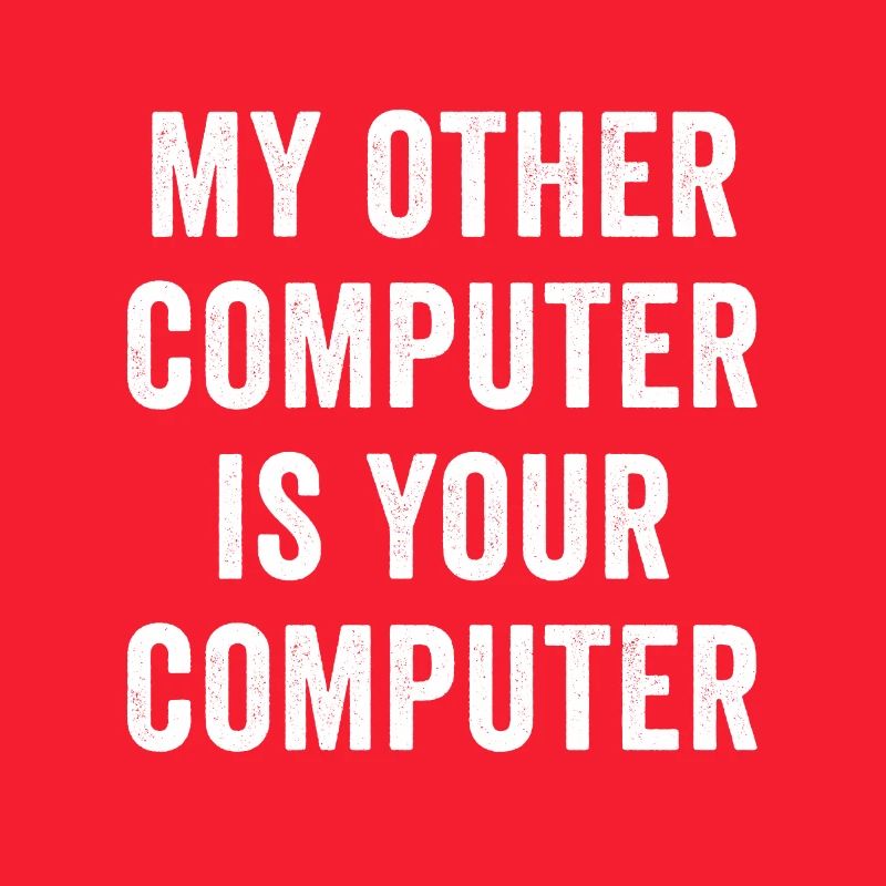 Il mio altro computer è il tuo computer