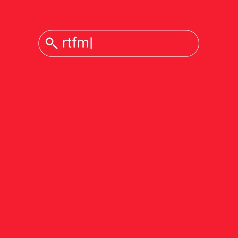 RTFM Befor You Ask Support technique IT Nerd Geek Geek