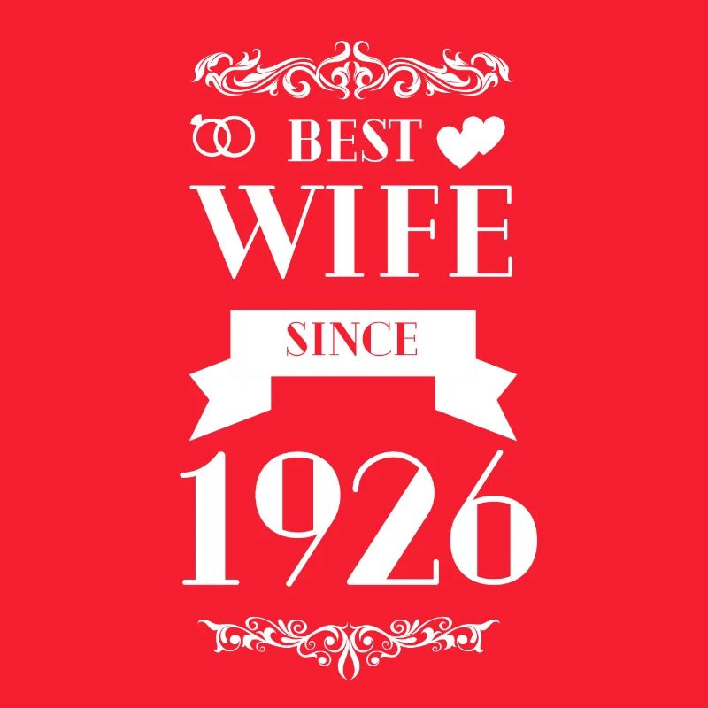 Beste Ehefrau seit 1926 Hochzeitstag