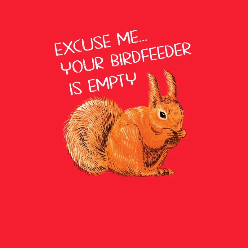 Lustiger Eichhörnchen Spruch