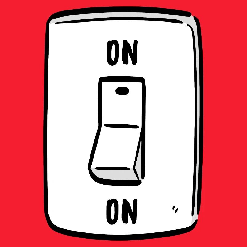 Switch ON Cool Humor Funny Motivation