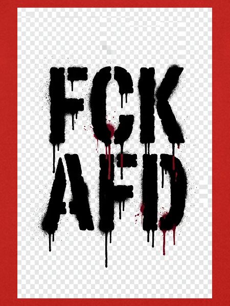 FCK AFD – Stencil Statement gegen Rechts