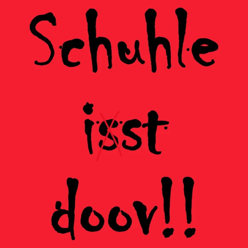 Schule ist doof ... oder doch nicht?