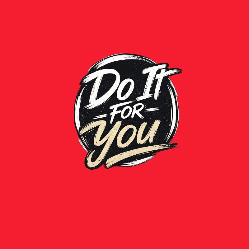 Do it for you