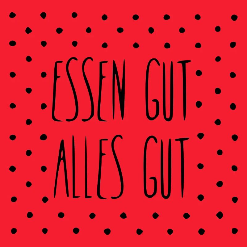 Essen gut alles gut