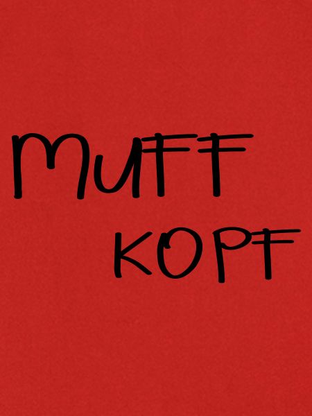 Muff Kopf