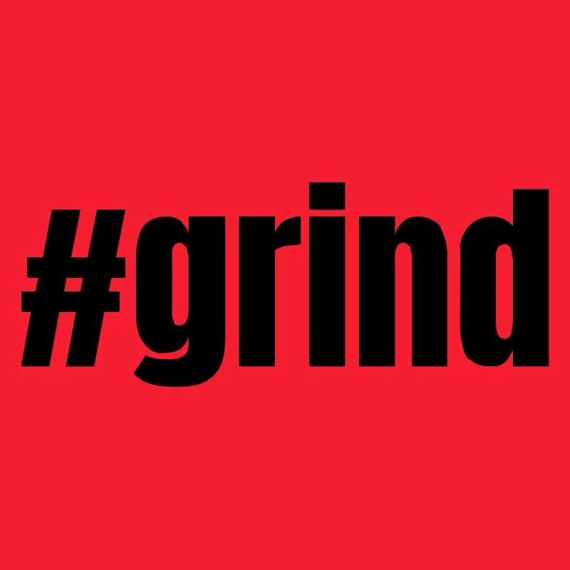 #grind | Motivation Idée cadeau