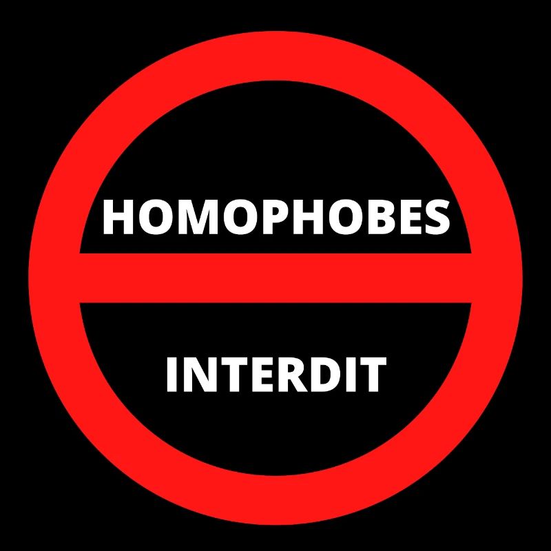 HOMOPHOBES INTERDIT