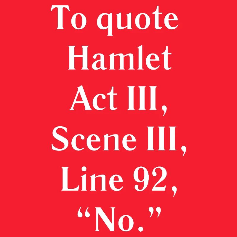 Hamlet Acte III Citation Tee