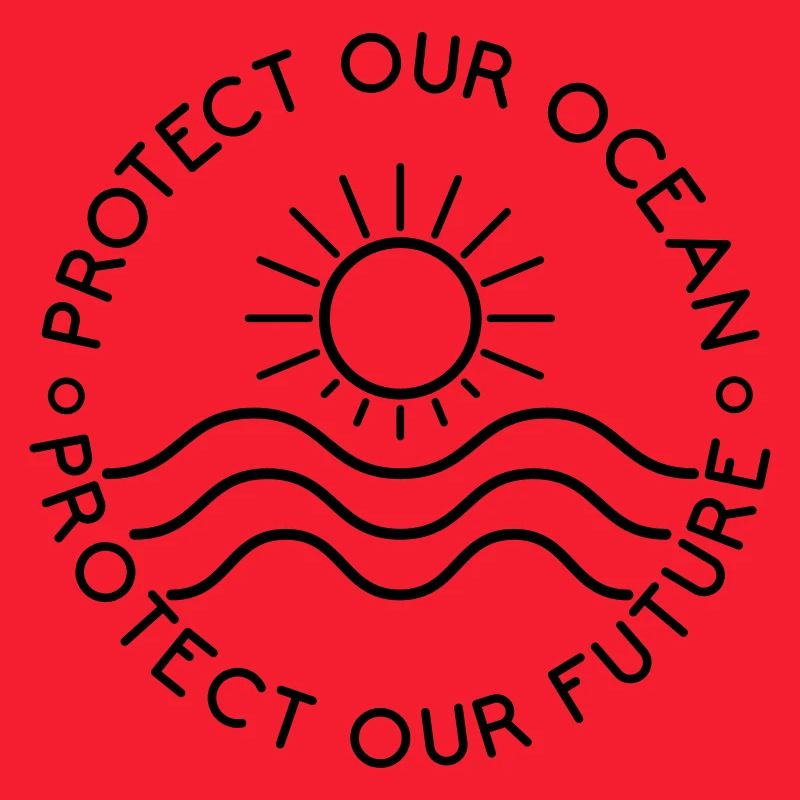 Protect our Oceans - Protect our Future