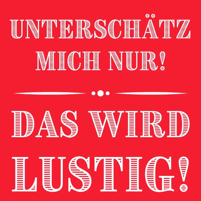 Das wird lustig