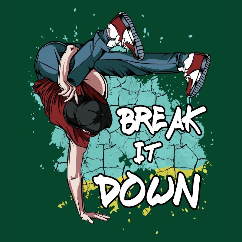 Breakdance Break It Down | Breakdancing Cadeau