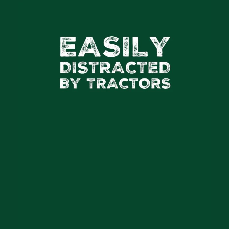 Easily Distracted by Tractors Farmer Geschenkidee