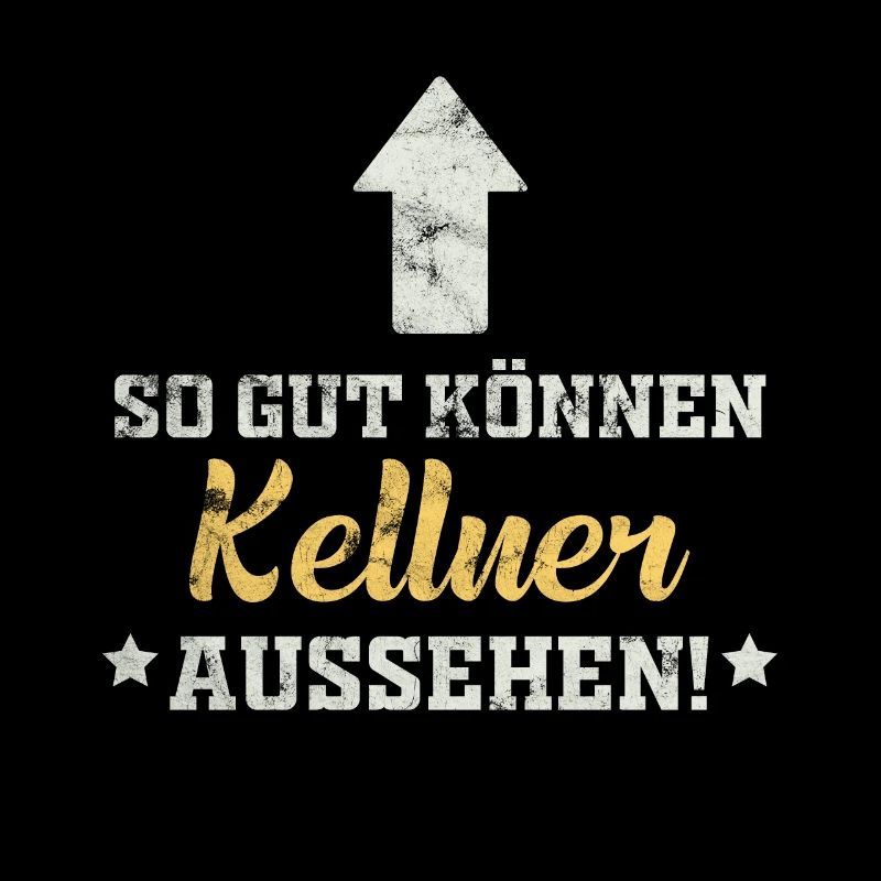 Kellner lustiger Spruch