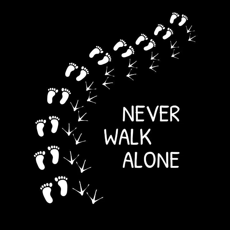 Never Walk Alone
