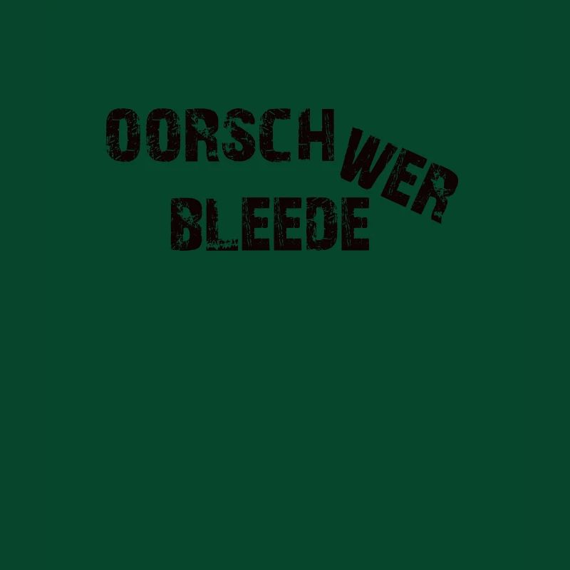 Oorschwerbleede lustiger sächsischer Dialekt