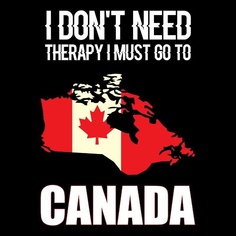Canada Canada - I don't need therapy