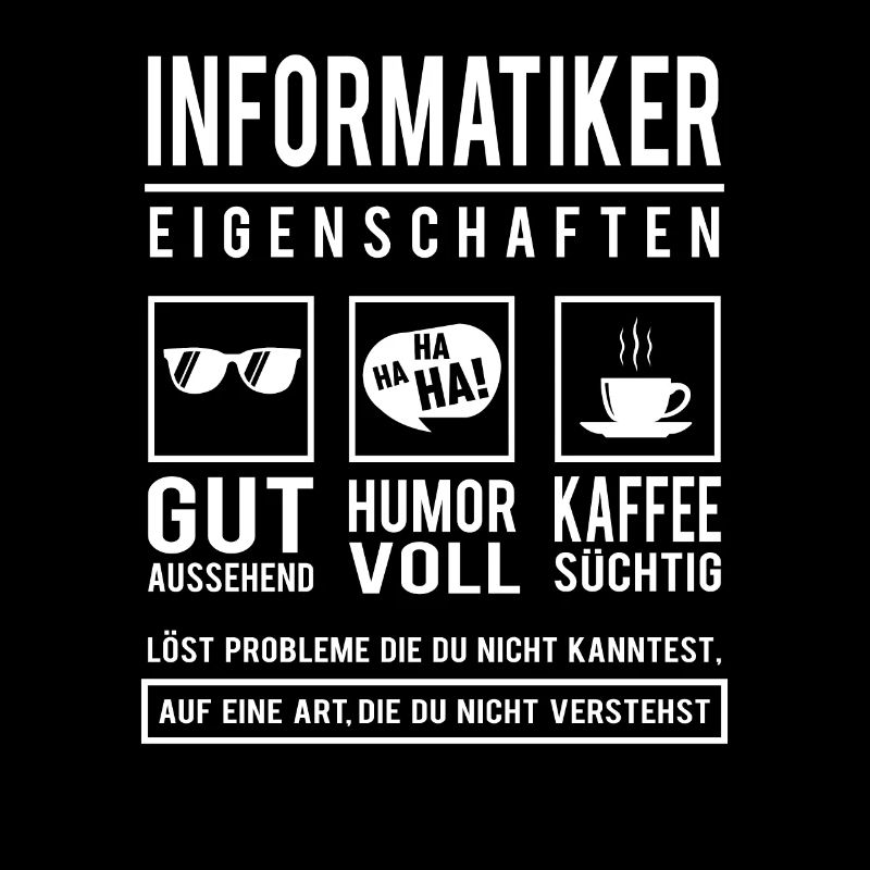 Informatiker Eigenschaften Informatik