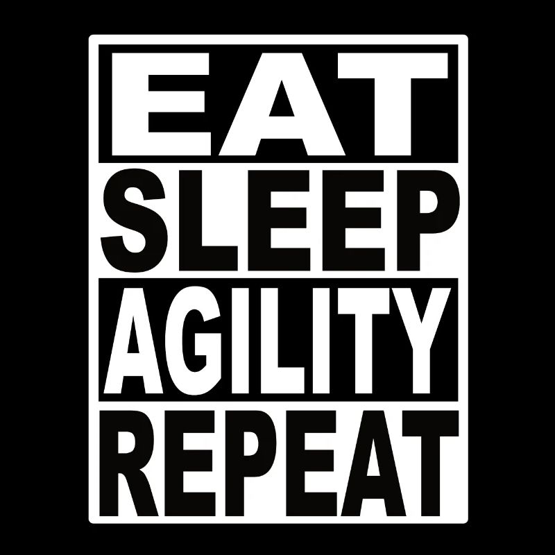 Manger Dormir Agilité Répéter