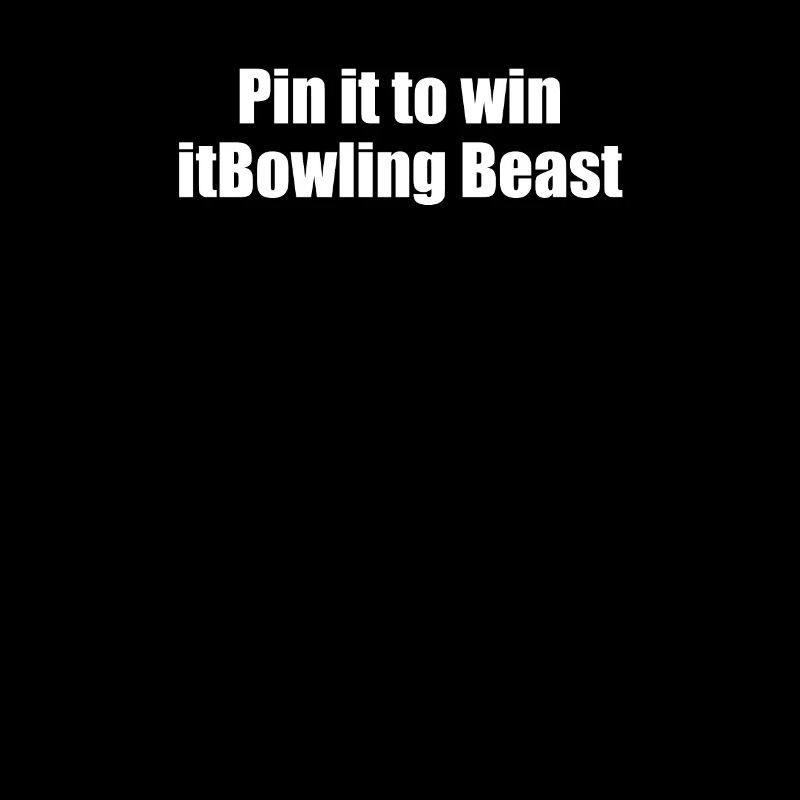 Bowling - Épinglez-le pour le gagnerBowling Beast