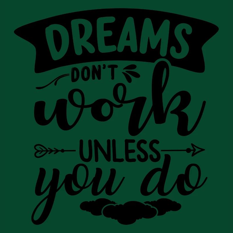 Dreams only come true if you do etas for them