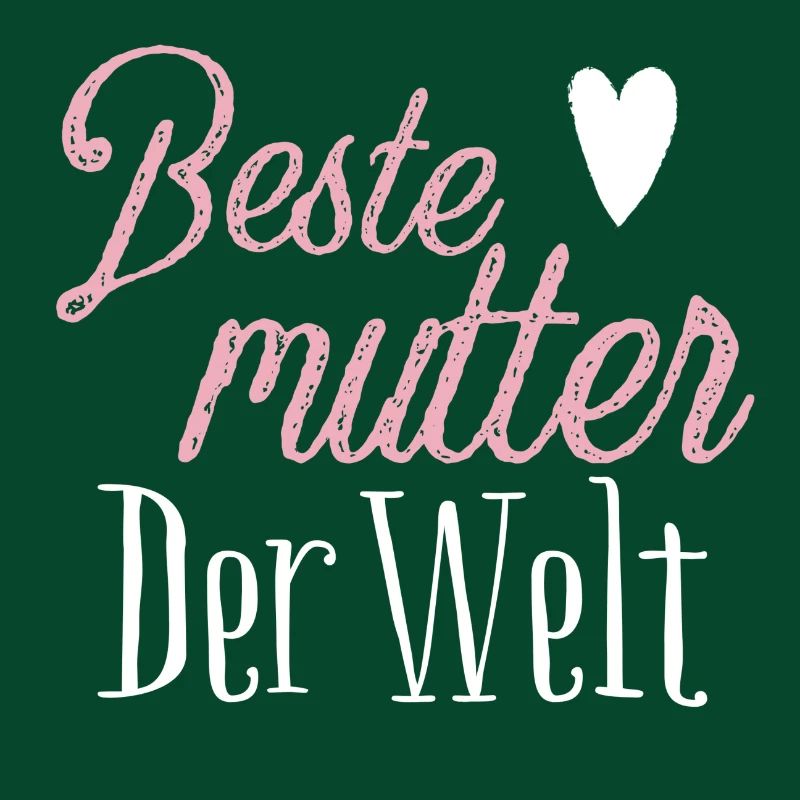 Beste Mutter der welt