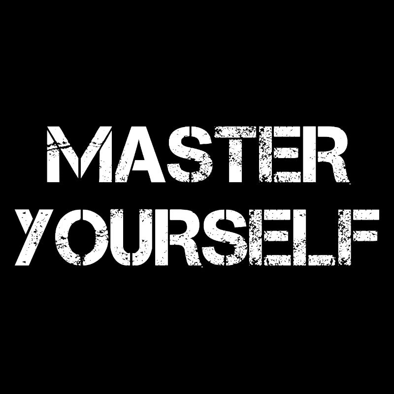 Master Yourself
