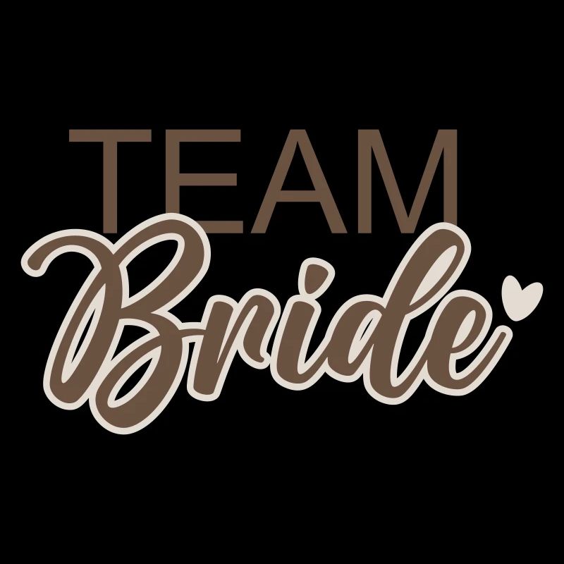 Team Bride