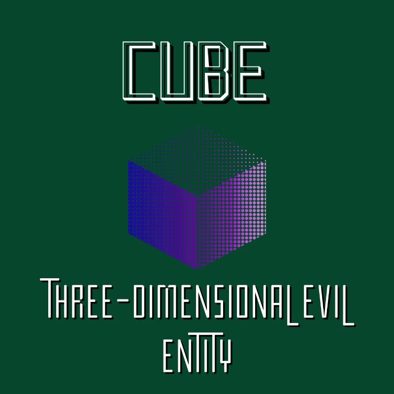 Cube Three dimensional evil entity