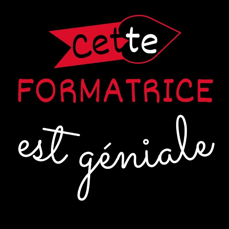 Formatrice Géniale cadeau
