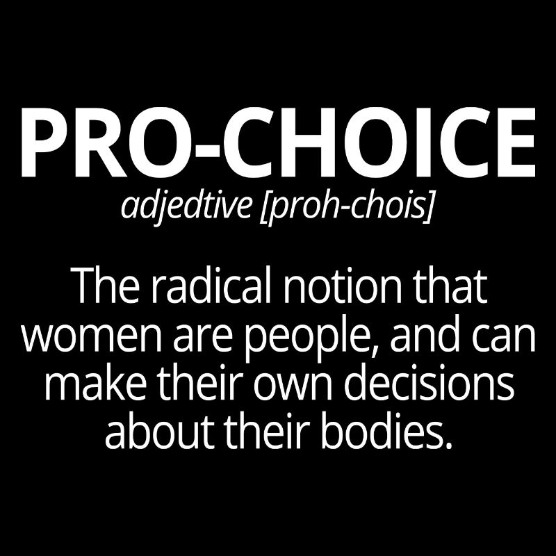 Pro-Choice Adjective Description Fun Gift