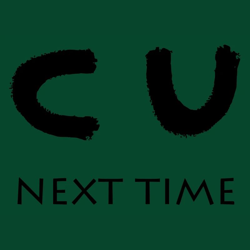 CU NEXT TIME
