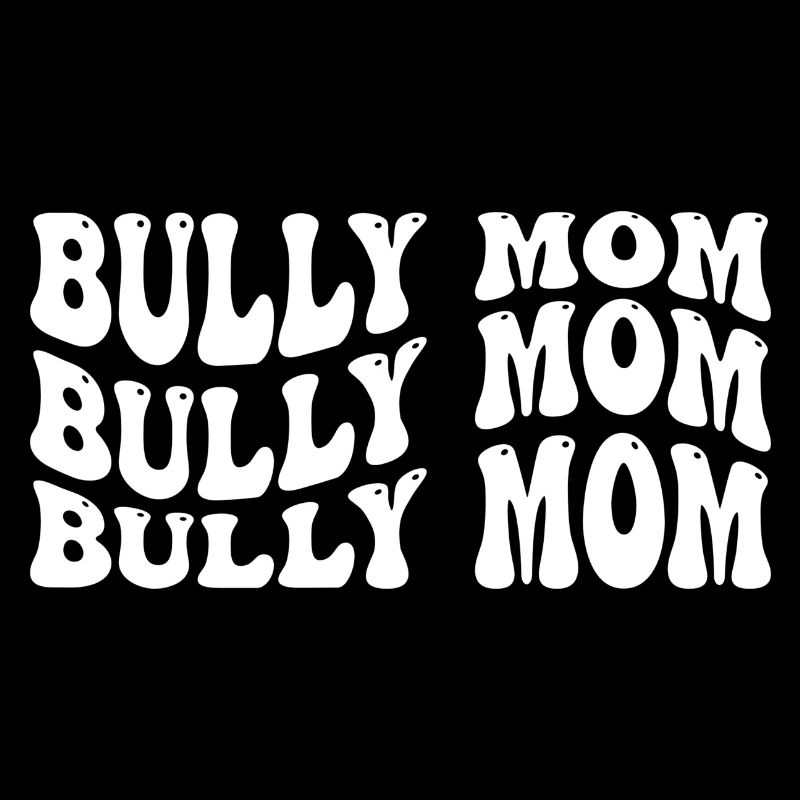 Bully Mom