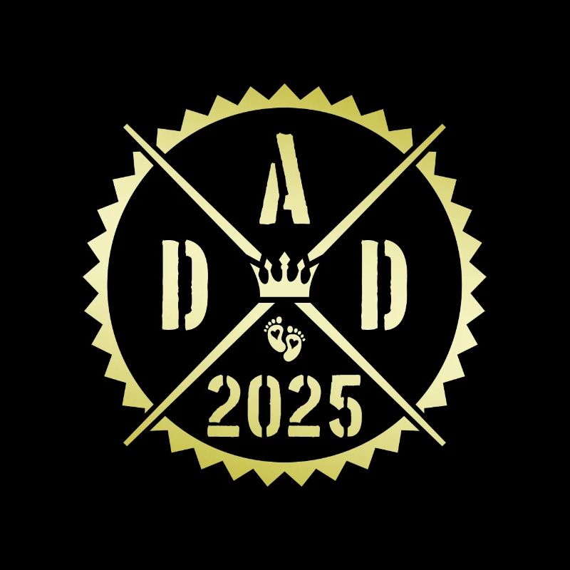 Dad 2025 Vaterschaft Papa Spruch