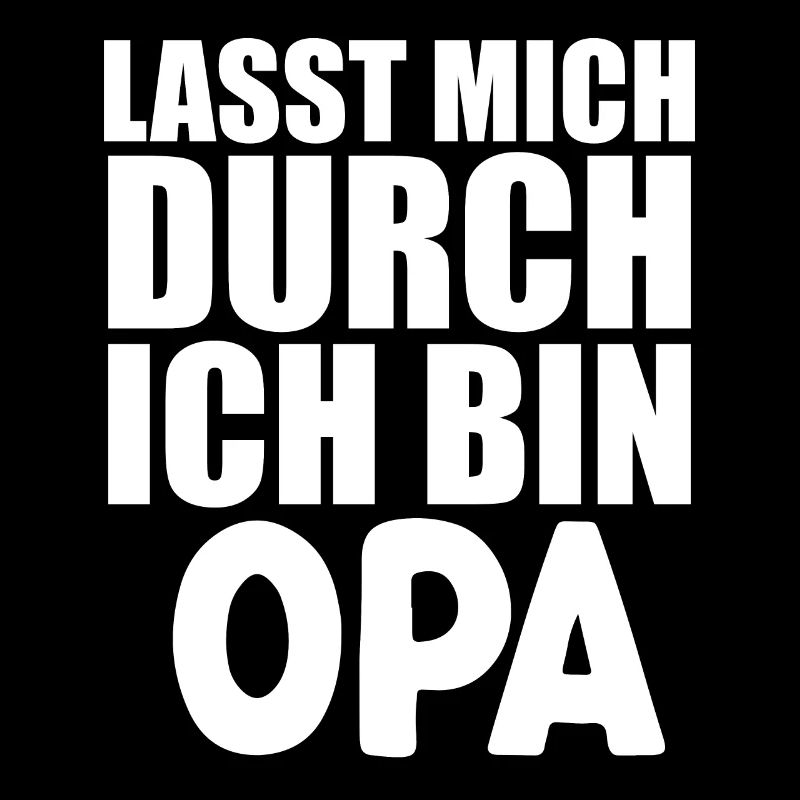 Lasst mich durch - ich bin Opa