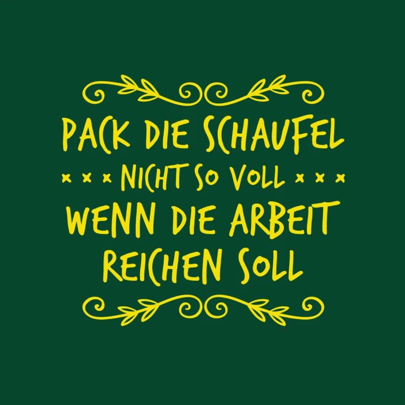 otherwise there will be no more work