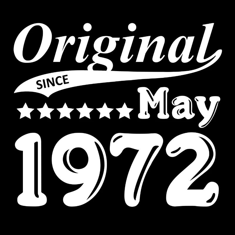 Original Since May 1972 gift