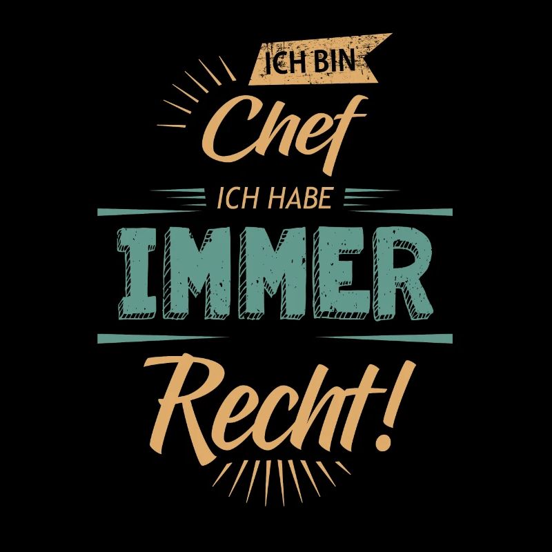 Ich bin der Chef