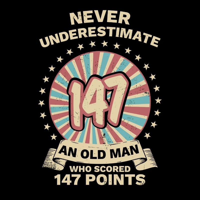 Never Underestimate a Snooker Player 147 Maximum