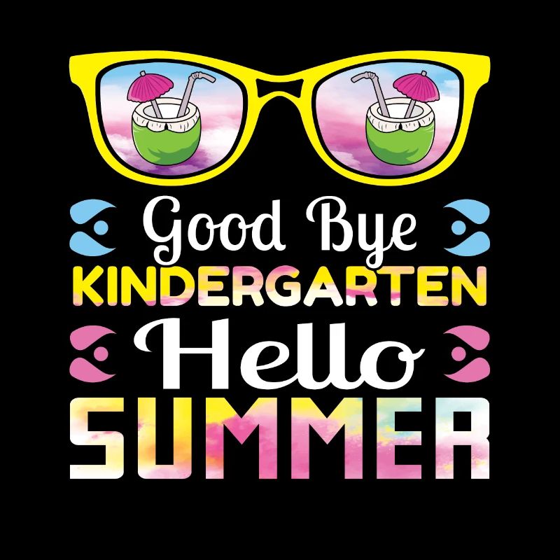 Bye Kindergarten Last Class Day Hello Summer