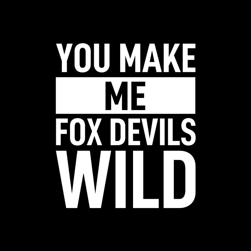Denglisch - You Make Me Fox Devils Wild