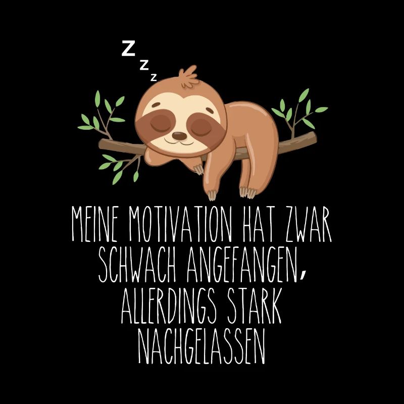 Motivation Started Weak Sloth