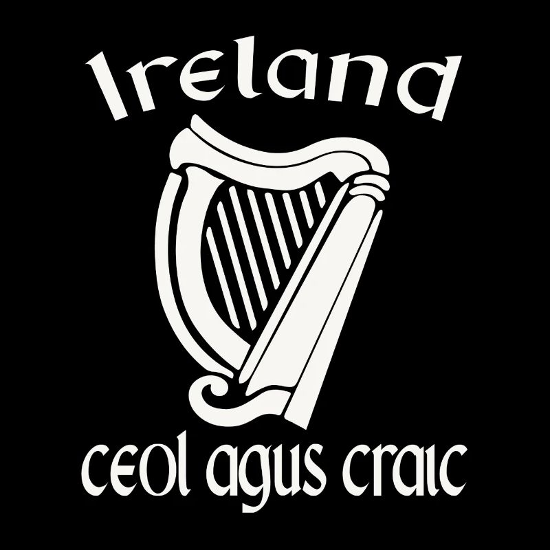 Ireland Ceol Agus Craic Gaelic Irish St Patricks