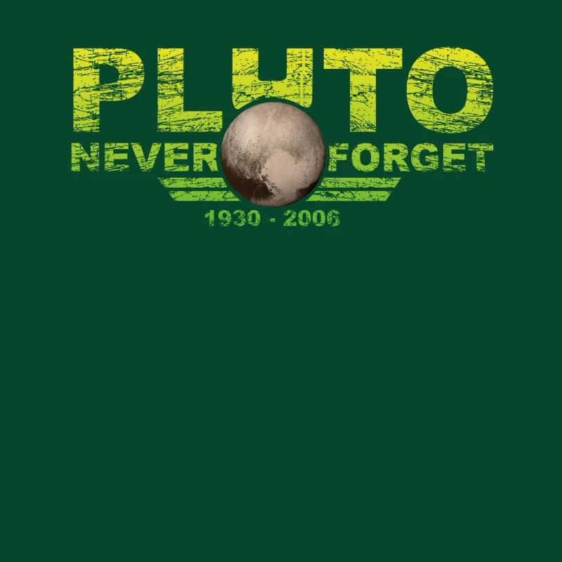 Never Forget Pluto Design Retro Style Funny Space