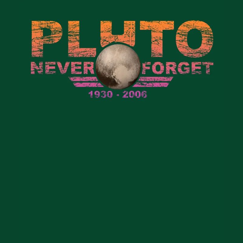 Never Forget Pluto Design Retro Style Funny Space