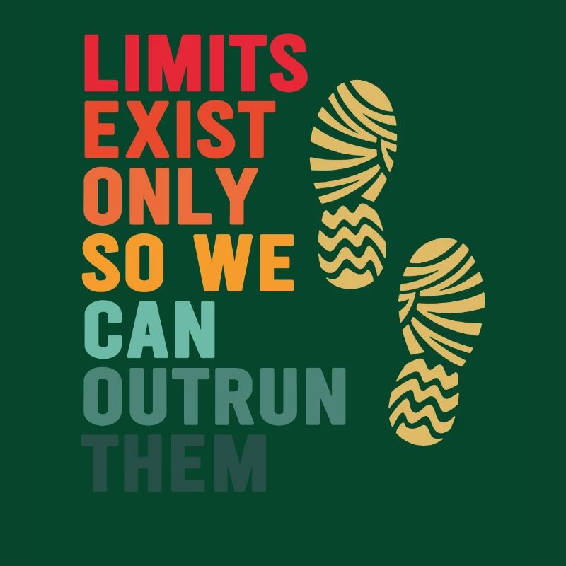 Limits Exist Only So We Can Outrun Them