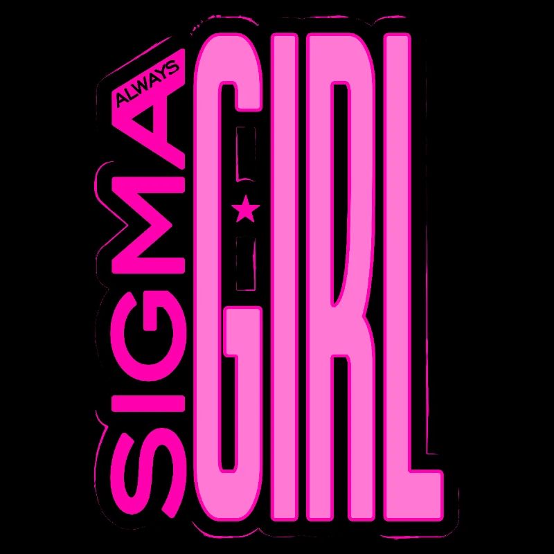 Sigma Girl - mächtiges Wundermädchen