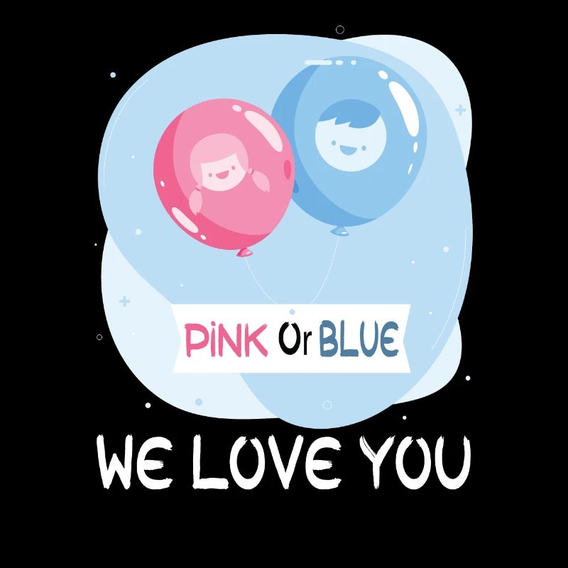 Rosa oder blau wir lieben dich - Team Boy Mädchen Geschlecht