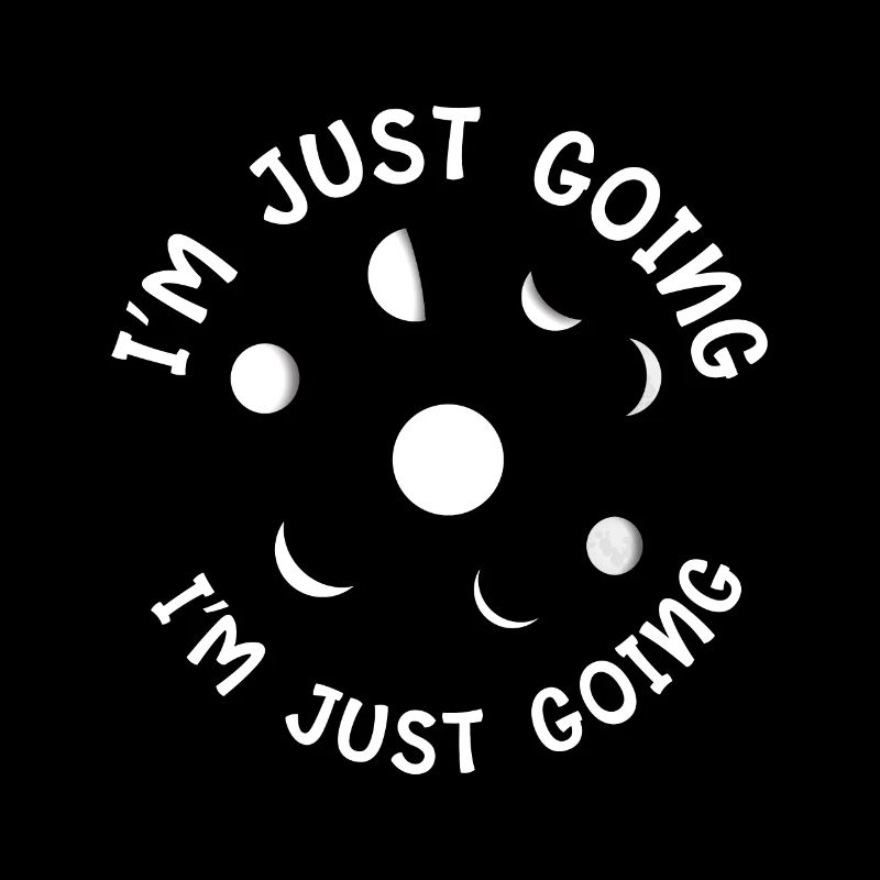 I m Just Going Through A Phase