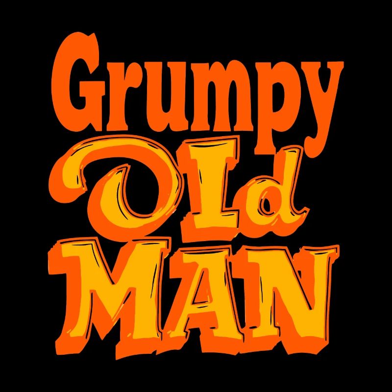 GRUMPY OLDMAN